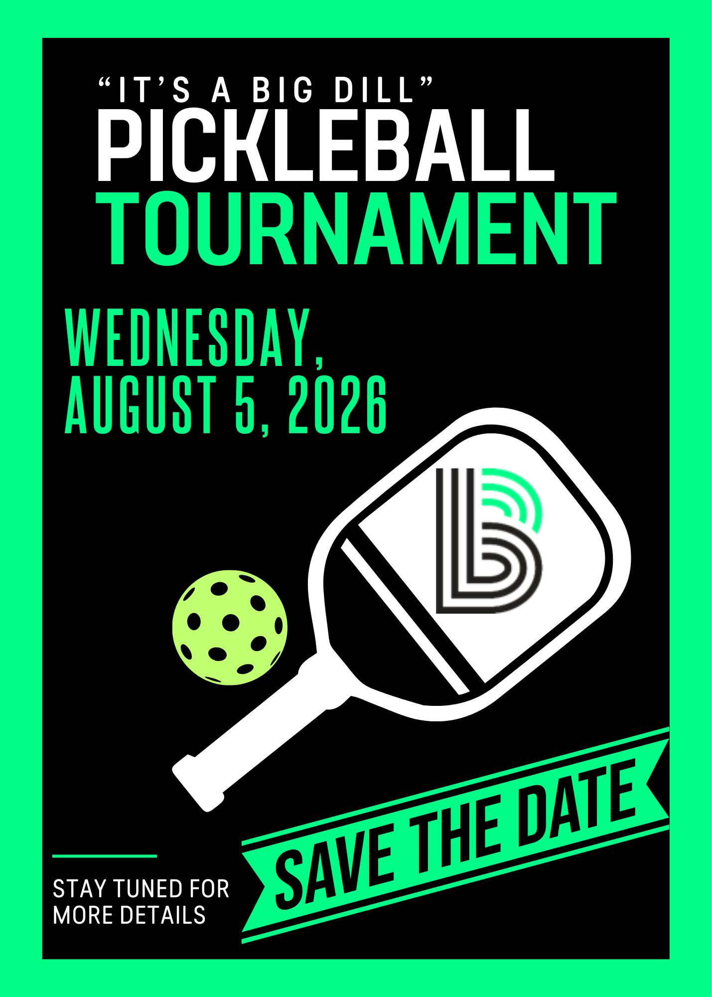 August 2026 | It's A Big Dill Pickleball Tournament cover image