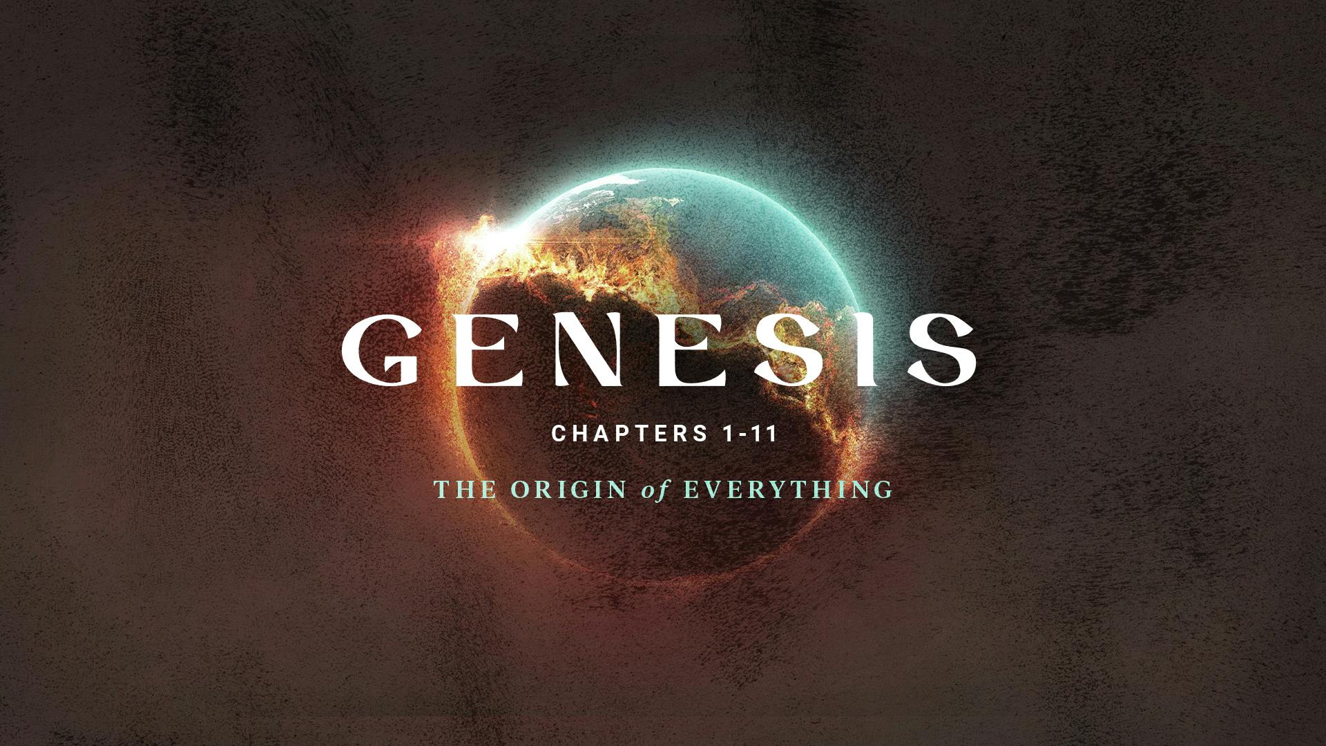 Genesis: The Origin of Everything - God