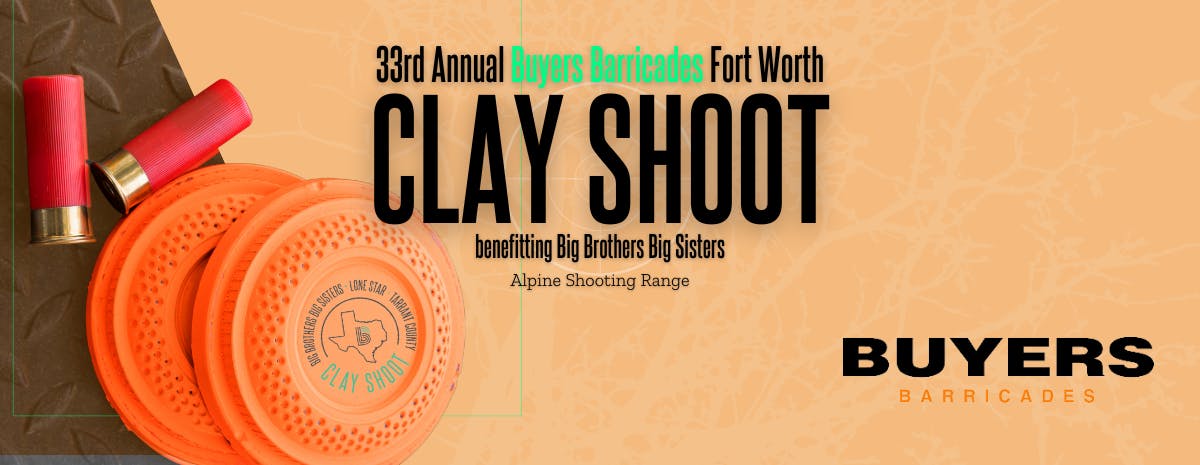 33rd Annual Buyers Barricades Fort Worth Clay Shoot 2025 cover image