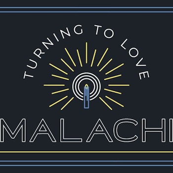 Malachi - Turning from Hypocrisy