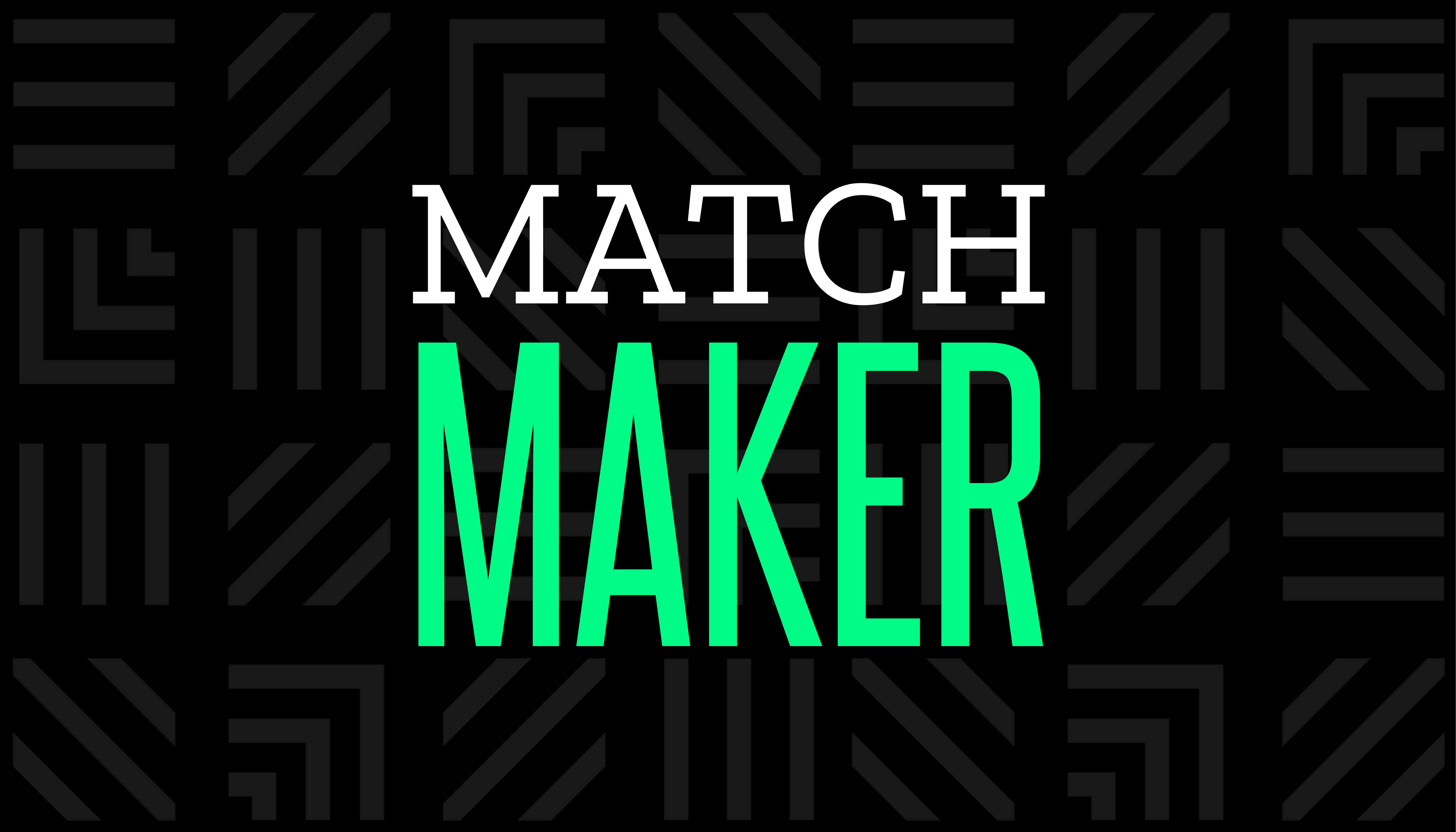 Be a Match Maker cover image