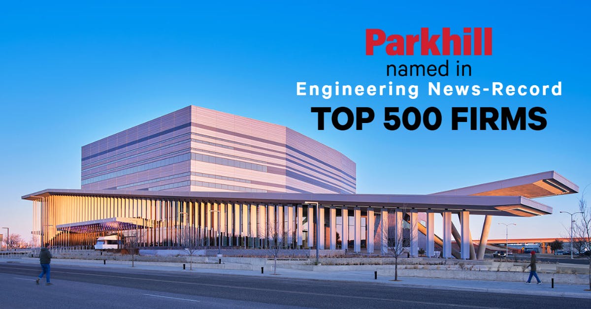 Parkhill Named in ENR Top 500 Firms